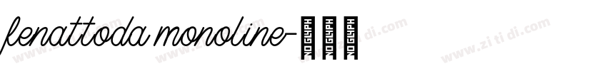 fenattoda monoline字体转换